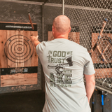 God We Trust, With Axe We Throw Tee